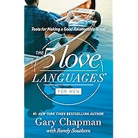 The 5 Love Languages for Men: Tools for Making a Good Relationship Great The 5 Love Languages for Men: Tools for Making a Good Relationship Great Audible Audiobook Paperback Kindle MP3 CD