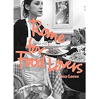 Rome for Food Lovers (Food Lovers Guides)