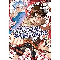 The Magician Who Rose From Failure (Manga) Volume 3