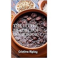 THE LITTLE BRAZILLIAN COOKBOOK