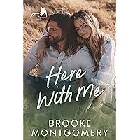 Here With Me: An Ex-boyfriend's Dad, Age Gap Small Town Romance (Sugarland Creek Book 1) Here With Me: An Ex-boyfriend's Dad, Age Gap Small Town Romance (Sugarland Creek Book 1) Kindle Audible Audiobook Paperback Hardcover