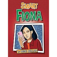 Smart Fiona Smart Fiona Kindle Paperback