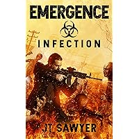 Emergence: Infection: A Post-Apocalyptic Thriller (Emergence Series Book 1) Emergence: Infection: A Post-Apocalyptic Thriller (Emergence Series Book 1) Kindle Paperback