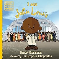 I am John Lewis (Ordinary People Change the World) I am John Lewis (Ordinary People Change the World) Hardcover Kindle