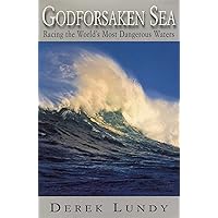 Godforsaken Sea: Racing the World's Most Dangerous Waters Godforsaken Sea: Racing the World's Most Dangerous Waters Kindle Paperback Hardcover Audio, Cassette