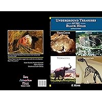 Underground Treasures of the Black Hills Underground Treasures of the Black Hills Paperback