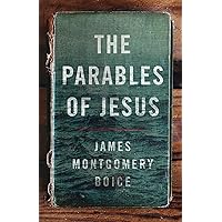 The Parables of Jesus The Parables of Jesus Paperback Kindle