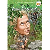 Who Is Jane Goodall? (Who Was?) Who Is Jane Goodall? (Who Was?) Paperback Kindle Audible Audiobook Library Binding Audio CD