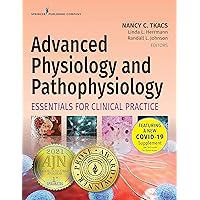 Advanced Physiology and Pathophysiology: Essentials for Clinical Practice Advanced Physiology and Pathophysiology: Essentials for Clinical Practice Kindle Paperback