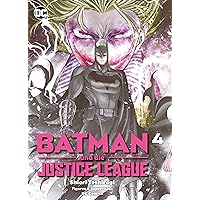 Batman und die Justice League, Band 4: Bd. 4 (German Edition) Batman und die Justice League, Band 4: Bd. 4 (German Edition) Kindle Paperback
