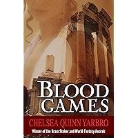 Blood Games (The Saint-Germain Cycle) Blood Games (The Saint-Germain Cycle) Paperback Mass Market Paperback Hardcover