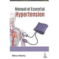 Manual of Essential Hypertension Manual of Essential Hypertension Kindle Paperback