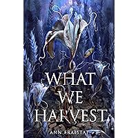 What We Harvest What We Harvest Paperback Kindle Audible Audiobook Hardcover