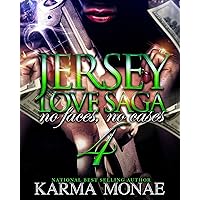 A Jersey Love Saga 4: No Faces, No Cases: No Faces, No Cases