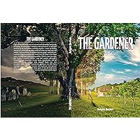 The Gardener: Covenant