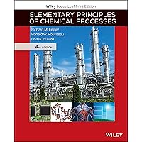 Elementary Principles of Chemical Processes Elementary Principles of Chemical Processes Loose Leaf eTextbook Paperback Hardcover