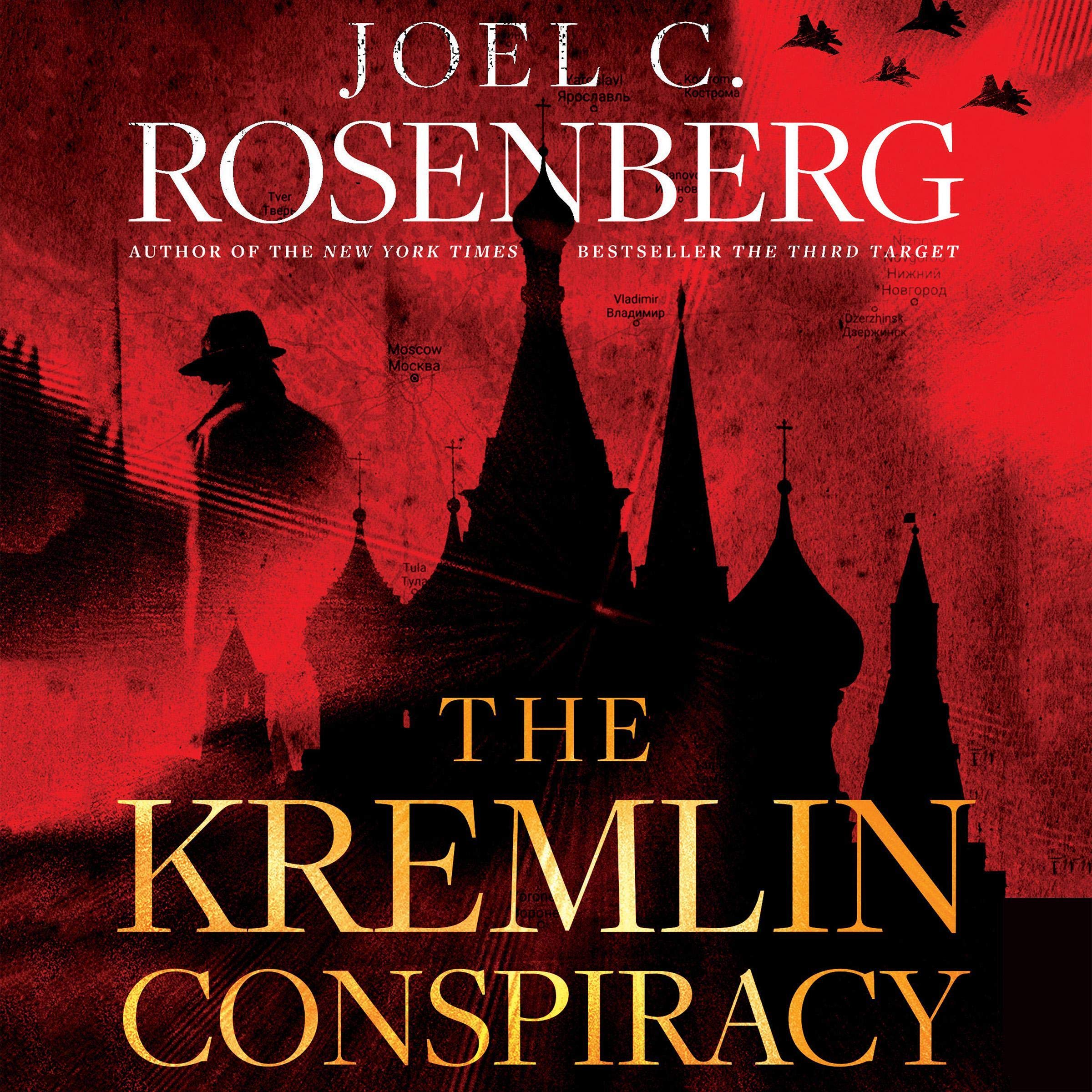 The Kremlin Conspiracy: A Markus Ryker Novel, Book 1