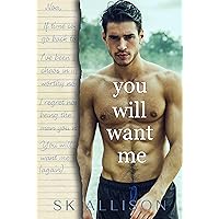 You Will Want Me: A Second Chance Romance (Falcon Haven)