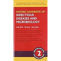 Oxford Handbook of Infectious Diseases and Microbiology (Oxford Medical Handbooks) Oxford Handbook of Infectious Diseases and Microbiology (Oxford Medical Handbooks) Flexibound Kindle Paperback