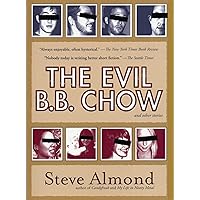 The Evil B.B. Chow and Other Stories The Evil B.B. Chow and Other Stories Paperback Kindle Hardcover