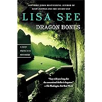 Dragon Bones: A Novel (Red Princess Mysteries Book 3) Dragon Bones: A Novel (Red Princess Mysteries Book 3) Kindle Audible Audiobook Paperback Hardcover