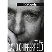 DAVID CHIPPERFIELD 1991-2006 (El Croquis 87 + 120) (English and Spanish Edition) DAVID CHIPPERFIELD 1991-2006 (El Croquis 87 + 120) (English and Spanish Edition) Hardcover