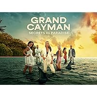 Grand Cayman: Secrets in Paradise Season 1