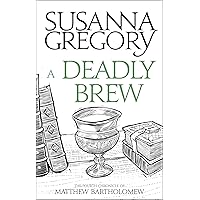 A Deadly Brew: The Fourth Matthew Bartholomew Chronicle (Matthew Bartholomew Series Book 4) A Deadly Brew: The Fourth Matthew Bartholomew Chronicle (Matthew Bartholomew Series Book 4) Kindle Audible Audiobook Paperback Hardcover Audio CD