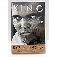 King of the World: Muhammad Ali and the Rise of an American Hero King of the World: Muhammad Ali and the Rise of an American Hero Hardcover Kindle Paperback Audio, Cassette