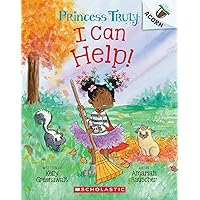 I Can Help!: An Acorn Book (Princess Truly #8) I Can Help!: An Acorn Book (Princess Truly #8) Paperback Kindle Hardcover