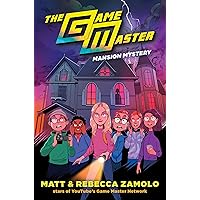 The Game Master: Mansion Mystery The Game Master: Mansion Mystery Hardcover Kindle Audible Audiobook Paperback Audio CD
