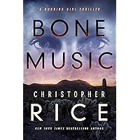 Bone Music (The Burning Girl Book 1) Bone Music (The Burning Girl Book 1) Kindle Audible Audiobook Paperback Hardcover MP3 CD
