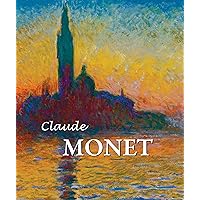 Claude Monet (Artist biographies - Best of) Claude Monet (Artist biographies - Best of) Kindle Hardcover