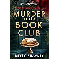 Murder at the Book Club Murder at the Book Club Paperback Audible Audiobook Kindle