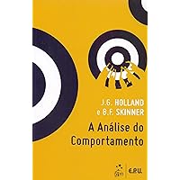 A Analise do Comportamento (Em Portuguese do Brasil) A Analise do Comportamento (Em Portuguese do Brasil) Paperback