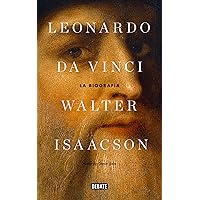 Leonardo da Vinci: La biografía (Spanish Edition) Leonardo da Vinci: La biografía (Spanish Edition) Audible Audiobook Kindle Paperback Hardcover Mass Market Paperback