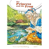 Level 3: The Princess and the Frog (Pearson English Story Readers) Level 3: The Princess and the Frog (Pearson English Story Readers) Kindle Paperback