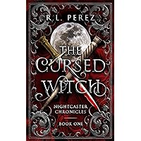 The Cursed Witch (Nightcaster Chronicles Book 1) The Cursed Witch (Nightcaster Chronicles Book 1) Kindle Audible Audiobook Paperback Hardcover
