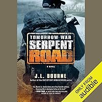 Tomorrow War: Serpent Road: The Chronicles of Max, Book 2 Tomorrow War: Serpent Road: The Chronicles of Max, Book 2 Audible Audiobook Kindle Paperback MP3 CD
