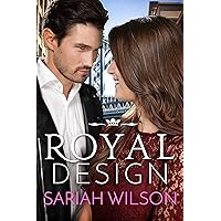 Royal Design [Kindle in Motion]: A Royals of Monterra Novella (The Royals of Monterra) Royal Design [Kindle in Motion]: A Royals of Monterra Novella (The Royals of Monterra) Kindle Audible Audiobook