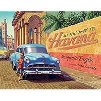 All the Way to Havana All the Way to Havana Paperback Kindle Audible Audiobook Hardcover