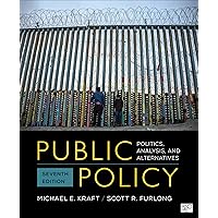 Public Policy: Politics, Analysis, and Alternatives Public Policy: Politics, Analysis, and Alternatives Paperback eTextbook