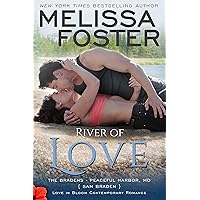 River of Love: Sam Braden (Love in Bloom: The Bradens at Peaceful Harbor Book 3) River of Love: Sam Braden (Love in Bloom: The Bradens at Peaceful Harbor Book 3) Kindle Audible Audiobook Paperback