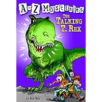 A to Z Mysteries: The Talking T. Rex A to Z Mysteries: The Talking T. Rex Paperback Audible Audiobook Kindle School & Library Binding