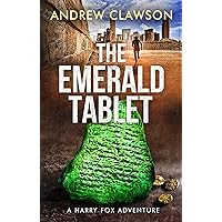The Emerald Tablet: Harry Fox Book 2 The Emerald Tablet: Harry Fox Book 2 Kindle Audible Audiobook Paperback Hardcover