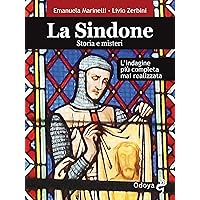 La Sindone. Storia e misteri (Italian Edition) La Sindone. Storia e misteri (Italian Edition) Kindle