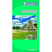 GUIDE VERT MEXIQUE EN FRANCAIS GUIDE VERT MEXIQUE EN FRANCAIS Paperback