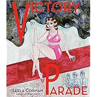 Victory Parade (Pantheon Graphic Library) Victory Parade (Pantheon Graphic Library) Hardcover Kindle