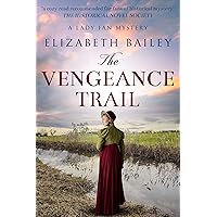 The Vengeance Trail (Lady Fan Mystery Book 9) The Vengeance Trail (Lady Fan Mystery Book 9) Kindle Paperback