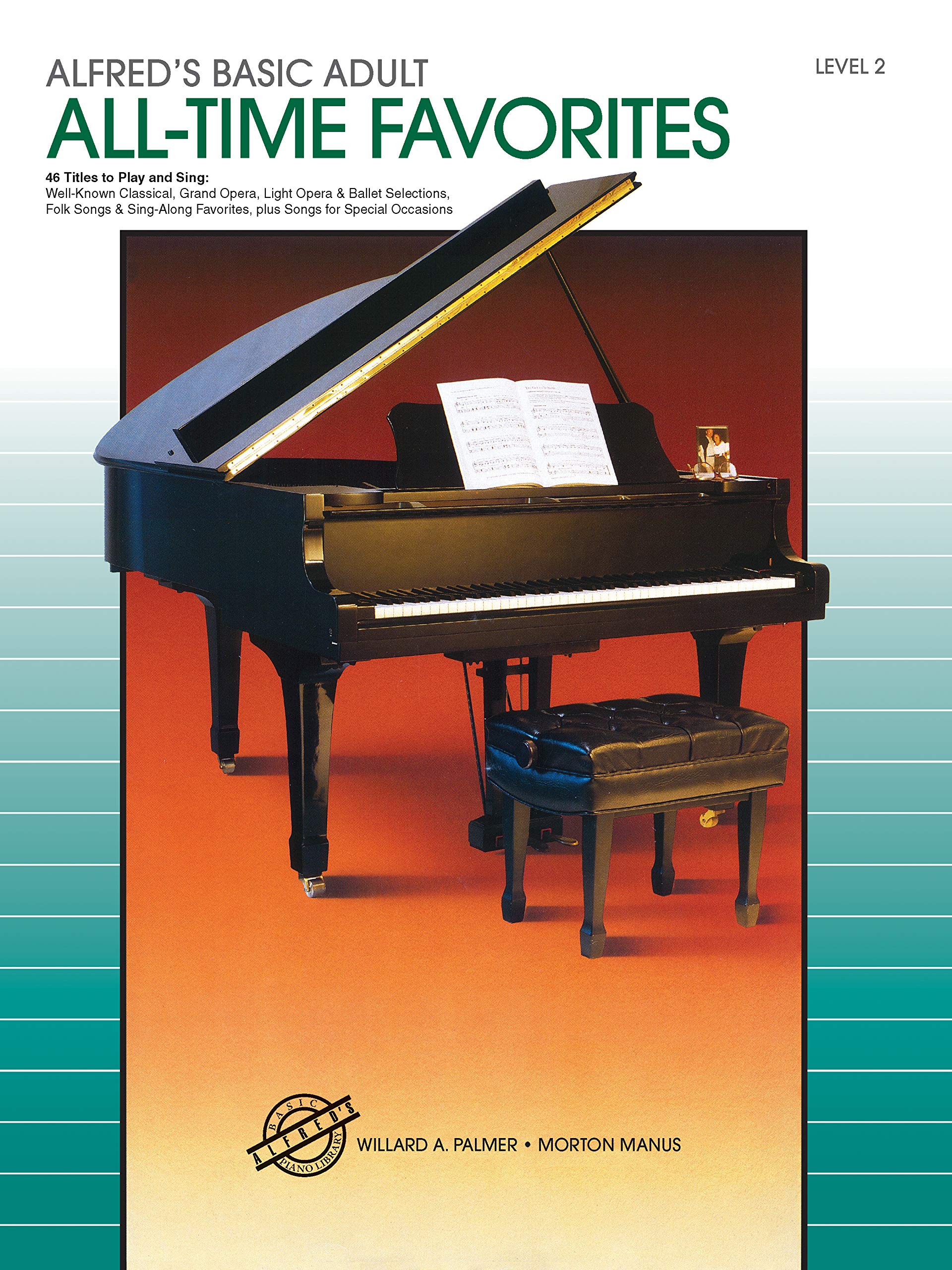 Alfred's Basic Adult Piano Course All-Time Favorites, Bk 2